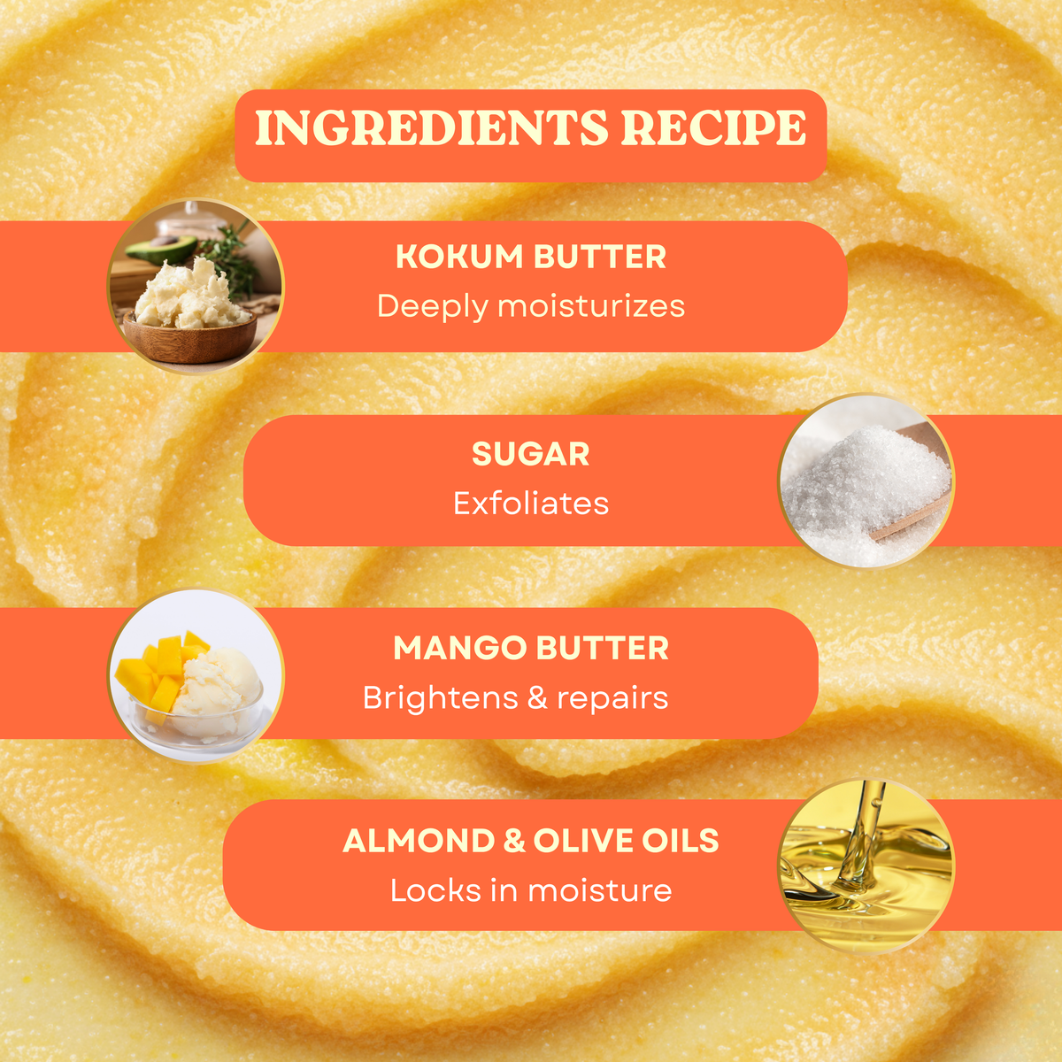 Brown Butters Mango Sorbet Sugar Body Scrub ingredients: kokum butter, sugar, mango butter, almond oil