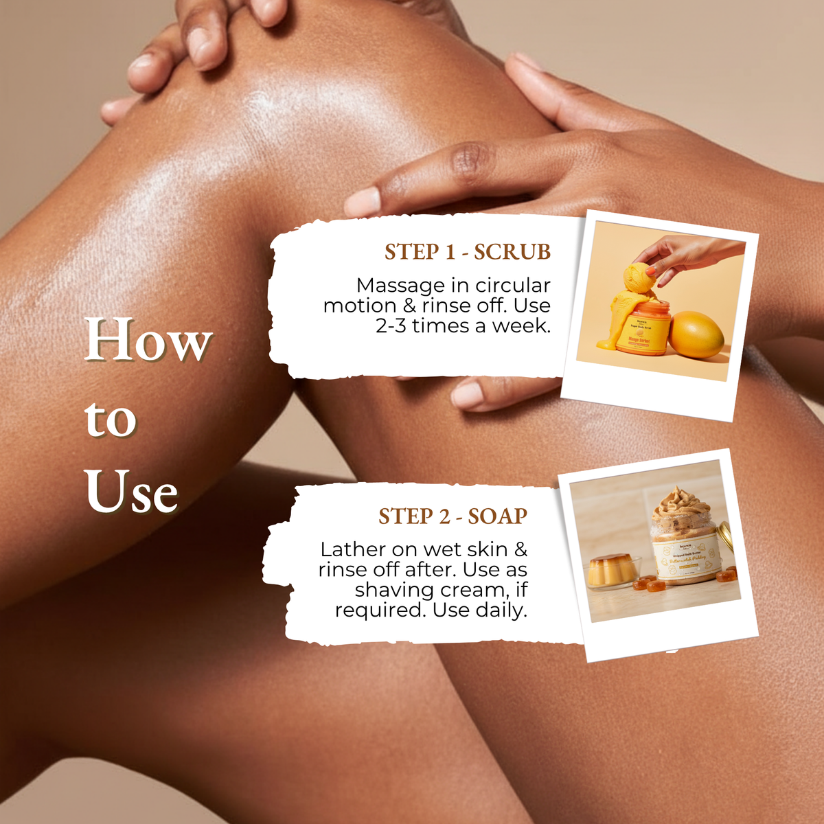 Brown Butters Sweet Escape Duo how to use steps for the scrub and whipped soap