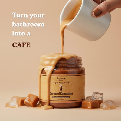 Brown Butters Caramel Cappuccino Sugar Body Scrub jar under poured caramel, turn your bathroom into a cafe
